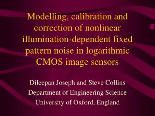 Dileepan Joseph and Steve Collins Department of Engineering Science University of Oxford, England