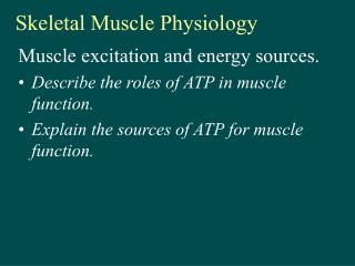 Skeletal Muscle Physiology