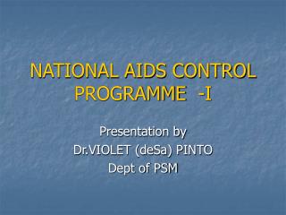 NATIONAL AIDS CONTROL PROGRAMME -I