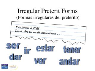 Irregular Preterit Forms