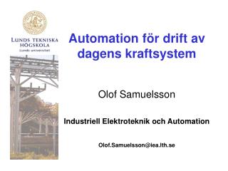 Automation för drift av dagens kraftsystem
