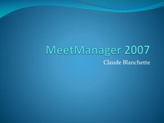 MeetManager 2007
