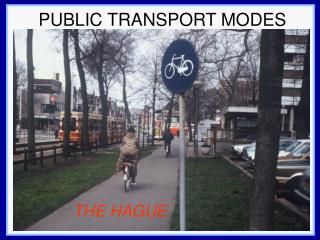 PUBLIC TRANSPORT MODES