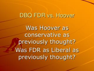 DBQ FDR vs. Hoover