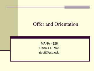 Offer and Orientation