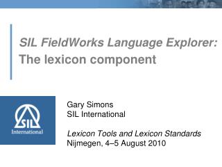 SIL FieldWorks Language Explorer: The lexicon component