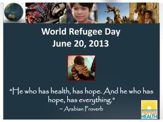 World Refugee Day June 20, 2013