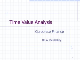 Time Value Analysis