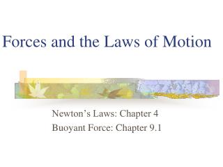 Forces and the Laws of Motion