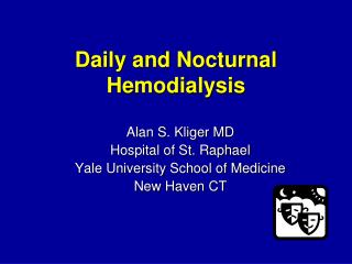 Daily and Nocturnal Hemodialysis