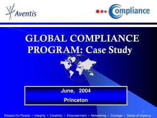 GLOBAL COMPLIANCE PROGRAM: Case Study