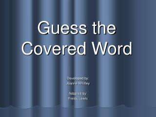 Guess the Covered Word