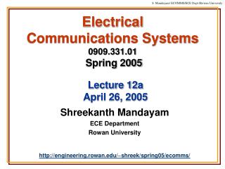 Electrical Communications Systems 0909.331.01 Spring 2005