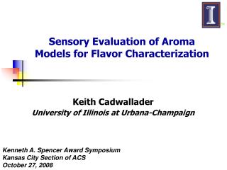 Sensory Evaluation of Aroma Models for Flavor Characterization
