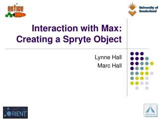 Interaction with Max: Creating a Spryte Object
