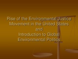 “Environmental Justice”