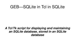 GEB—SQLite in Tcl in SQLite