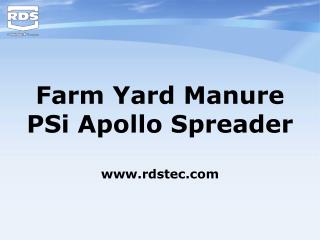 Farm Yard Manure PSi Apollo Spreader rdstec