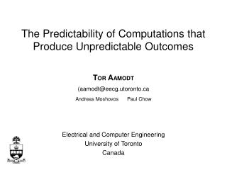T OR A AMODT (aamodt@eecg.utoronto Andreas Moshovos Paul Chow