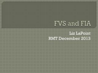 FVS and FIA