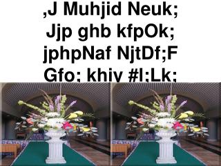 ,J Muhjid Neuk; Jjp ghb kfpOk; jphpNaf NjtDf;F Gfo; khiy #l;Lk;