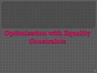 Optimization with Equality Constraints