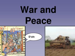 War and Peace