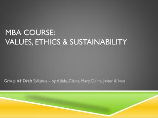 MBA course: Values, Ethics &amp; Sustainability