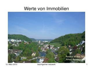 Werte von Immobilien