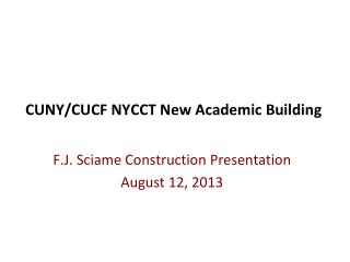 CUNY/CUCF NYCCT New Academic Building