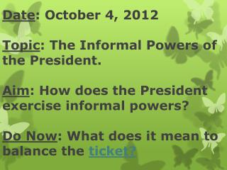 Informal Powers