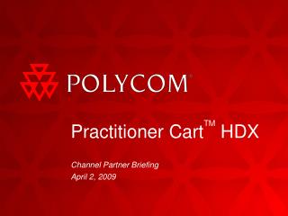 Practitioner Cart TM HDX