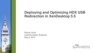 Deploying and Optimizing HDX USB Redirection in XenDesktop 5.5