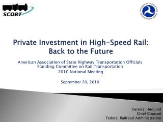 Private Investment in High-Speed Rail: Back to the Future