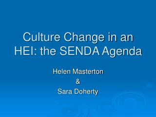 Culture Change in an HEI: the SENDA Agenda