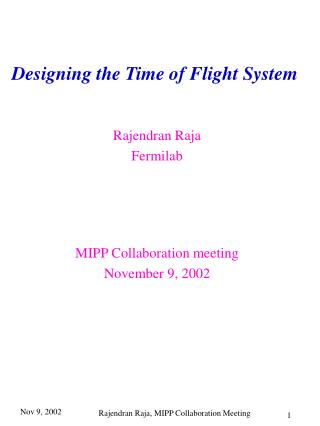 Designing the Time of Flight System