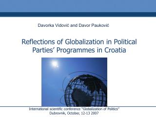 Reflections of Globalization in Political Parties’ Programmes in Croatia