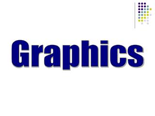 Graphics