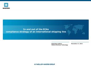 In and out of the ECAs compliance strategy of an international shipping line