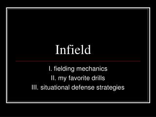 Infield