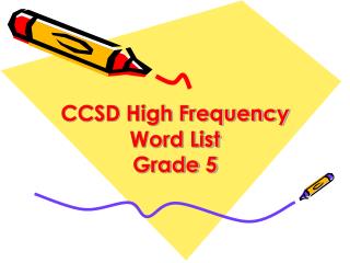 CCSD High Frequency Word List Grade 5