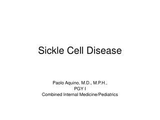 Sickle Cell Disease