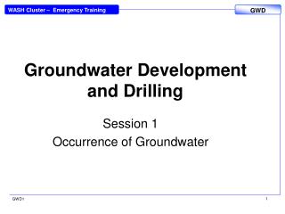 Groundwater Development and Drilling