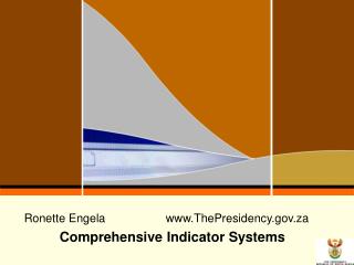 Ronette Engela		ThePresidency.za Comprehensive Indicator Systems