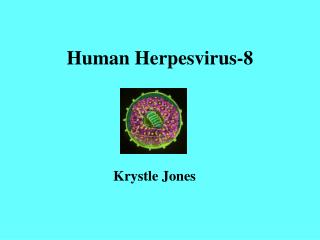 Human Herpesvirus-8