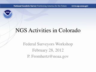 NGS Activities in Colorado