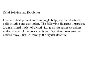 Solid Solution and Exsolution