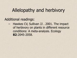 Allelopathy and herbivory