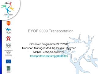 EYOF 2009 Transportation