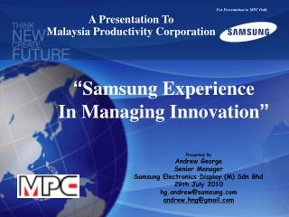 “ Samsung Experience In Managing Innovation ”